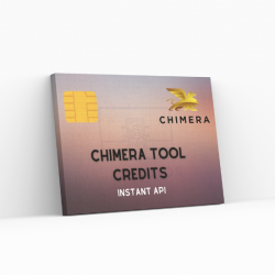 Chimera Tool Credits (Any Quantity) - Instant API
